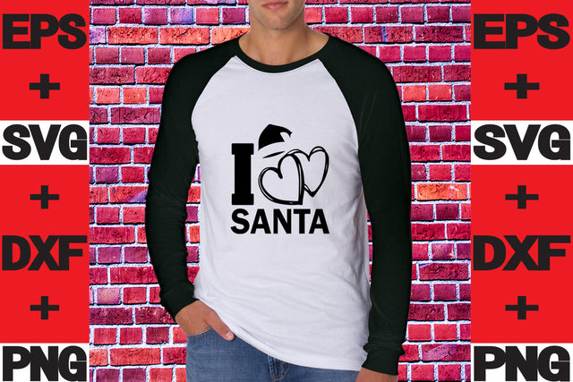 I love Santa SVG svgteam 