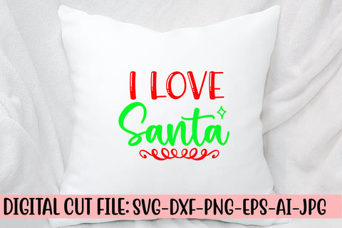 I Love Santa SVG Syaman 