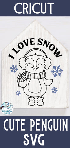 I Love Snow Penguin Svg SVG Wispy Willow Designs 