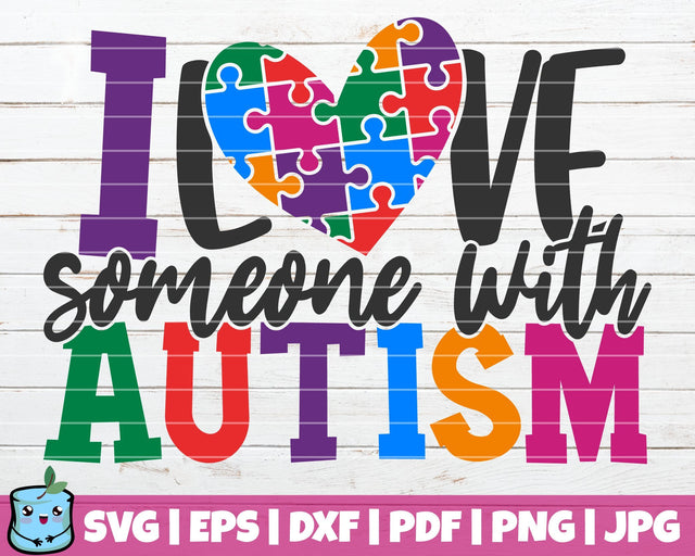 I Love Someone With Autism SVG MintyMarshmallows 