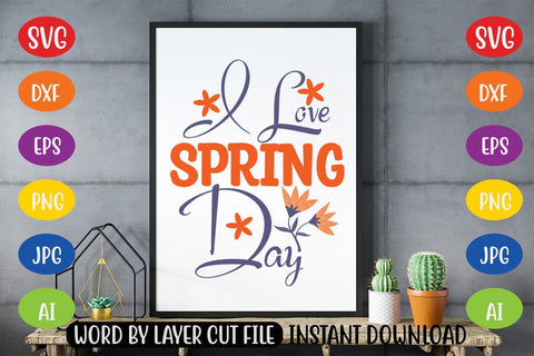 I Love Spring Day SVG SVG MStudio 
