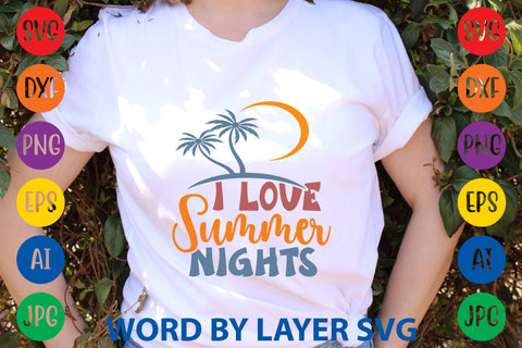I Love Summer Nights, Summer SVG Design SVG Rafiqul20606 