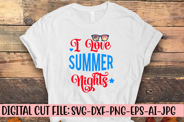 I Love Summer Nights SVG Cut File SVG Syaman 