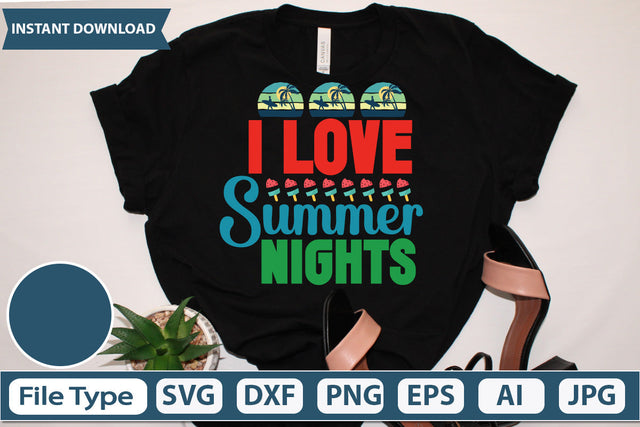 I Love Summer Nights Svg Cut File,SVGs,quotes-and-sayings,food-drink,mini-bundles,print-cut,on-sale, SVG DesignPlante 503 
