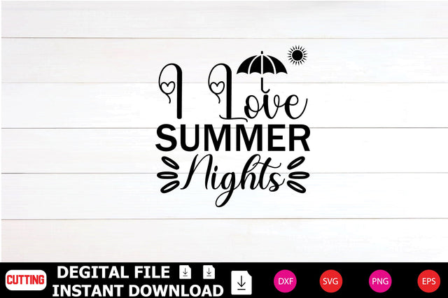 I Love Summer Nights SVG Shahin alam 