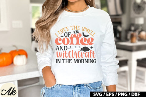 I love the smell of coffee and witchcraft in the morning SVG SVG akazaddesign 