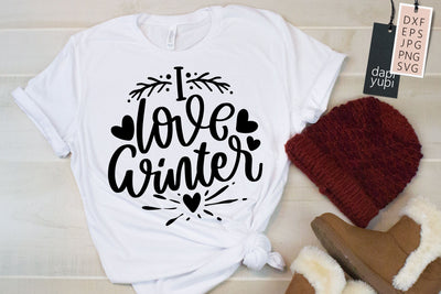 I Love Winter Quotes SVG SVG dapiyupi store 