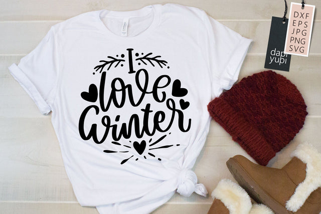 I Love Winter Quotes SVG SVG dapiyupi store 