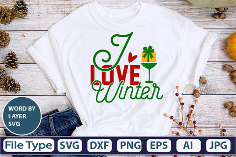 I Love Winter SVG Cut File SVG DesignPlante 503 