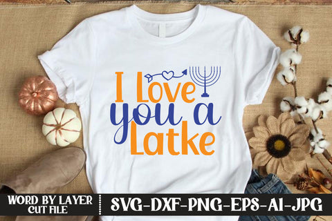 I Love You A Latke SVG CUT FILE SVG MStudio 