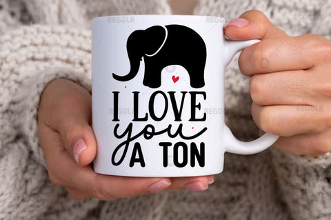 I love you a ton SVG SVG Regulrcrative 