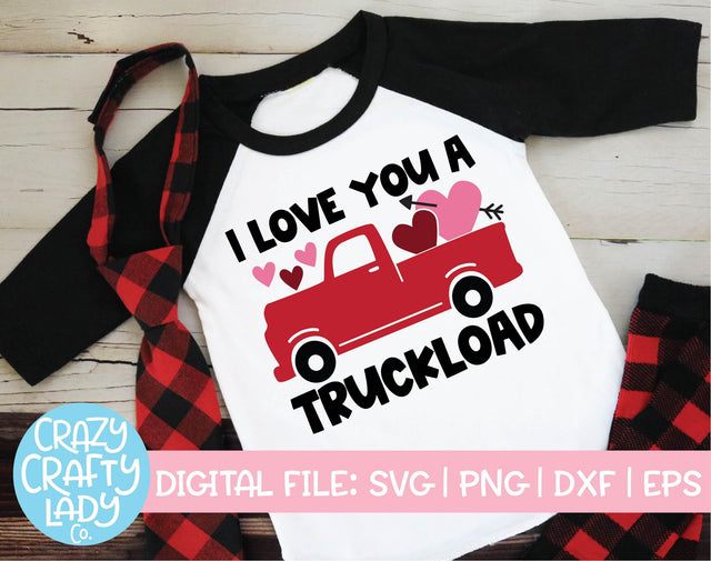 I Love You a Truckload | Valentine's Day SVG Cut File SVG Crazy Crafty Lady Co. 