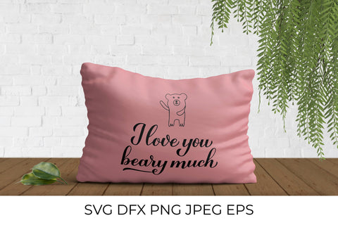 I love you beary much pun quote with hand drawn cute bear. SVG Vera Fedorova 