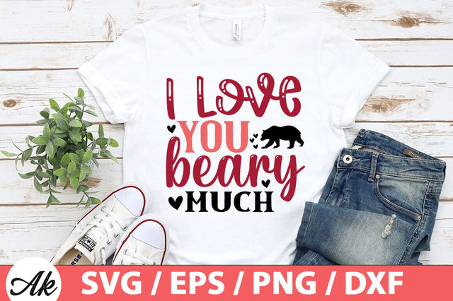 I Love you beary much SVG SVG akazaddesign 