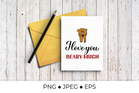 I love you beary much. Valentines quote Sublimation Vera Fedorova 
