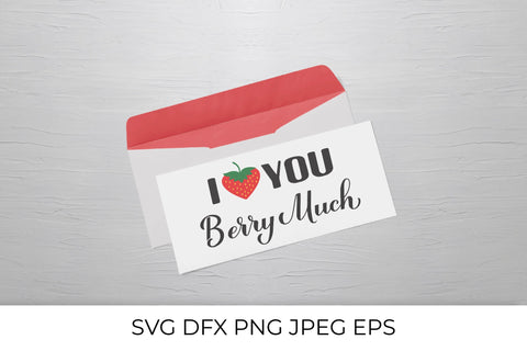 I love you berry much. Valentines pun with cute strawberry. SVG cut file SVG LaBelezoka 
