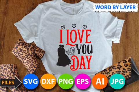 i love you day SVG Cut File SVG BlackCatsMedia 