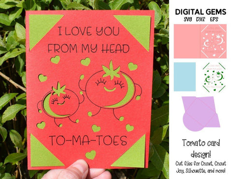 I love you from my feet to-ma-toes. Funny birthday card SVG SVG Digital Gems 