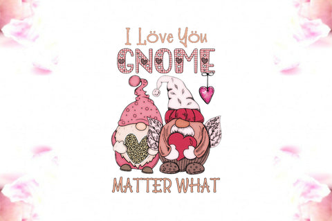 I Love You Gnome Valentines Sublimation Sublimation Jagonath Roy 