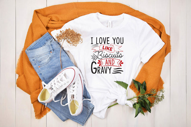 I love you like biscuits & gravy SVG SVGista 