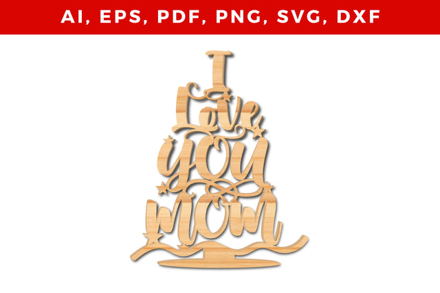 I love You mom ORNAMENTS laser Craft SVG SVG MD JOYNAL ABDIN 