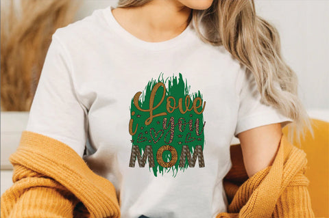 I Love You Mom Sublimation SVGArt 