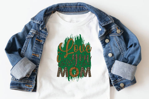 I Love You Mom Sublimation SVGArt 