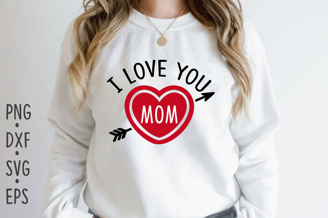 I love you mom SVG Rupkotha 