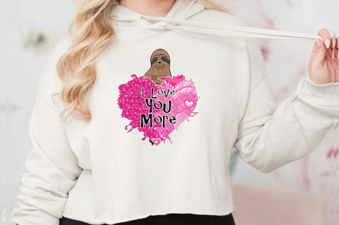 I Love You More Valentine Sublimation Sublimation Jagonath Roy 