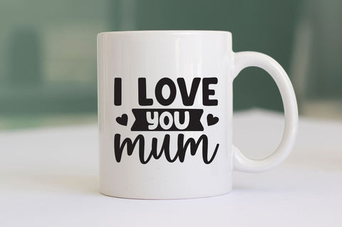 i love you mum SVG SVG Regulrcrative 