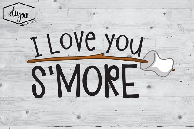 I Love You S'more Sublimation DIYxe Designs 