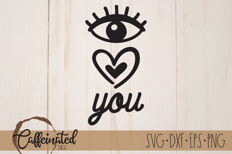 I Love You svg, I Heart You svg SVG Caffeinated SVGs 