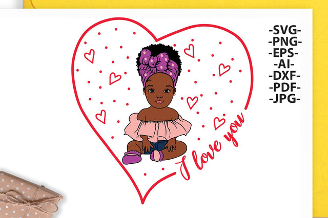 I Love You Svg, Red Heart Svg, Mom Gift Svg, Black Girl Svg, Mother's Day Svg, Afro Girl Svg, Afro baby girl Svg, Mom Quote Svg, African American, Balck History SVG 1uniqueminute 