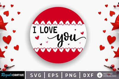 I love you SVG SVG Regulrcrative 