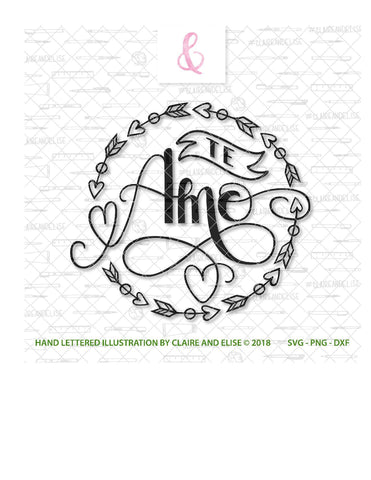 I Love You - Te Amo (Spanish) - SVG PNG DXF CUT FILE SVG Claire And Elise 