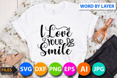 i love your smile SVG Cut File SVG BlackCatsMedia 