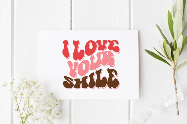 i love your smile SVG SVGista 