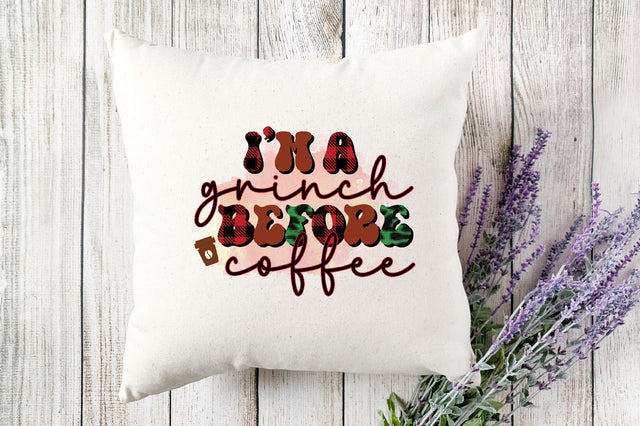 I m a grinch before coffee sublimation Sublimation SVGista 