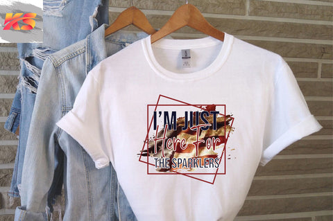 I m Just Here For The Sparklers SVG SVGista 