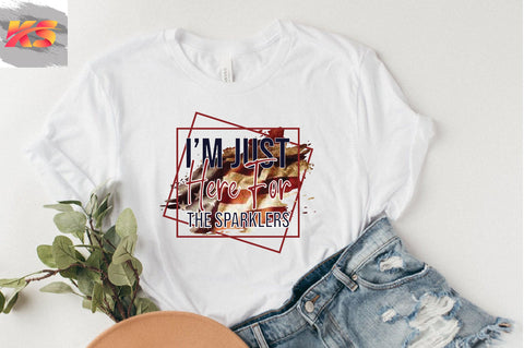 I m Just Here For The Sparklers SVG SVGista 