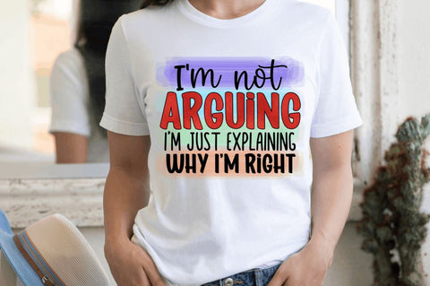 I m not arguing Sublimation PNG Sublimation Regulrcrative 