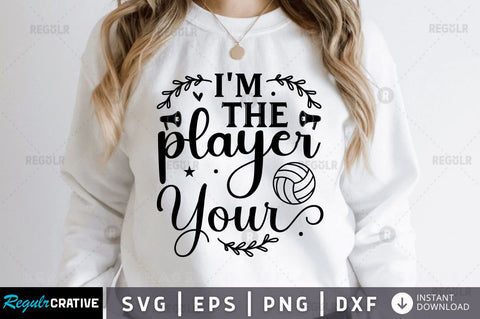 I m the player your SVG SVG Regulrcrative 