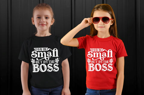 I may be small but i'm the boss, baby SVG SVG DESIGNISTIC 