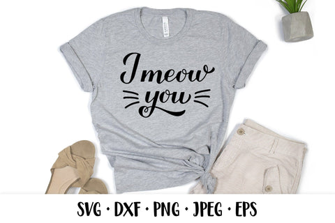 I meow you SVG. Cate quote. Valentines Day Design SVG LaBelezoka 