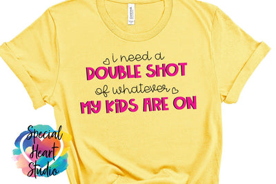 I need a double shot of whatever my kids are on SVG Special Heart Studio 