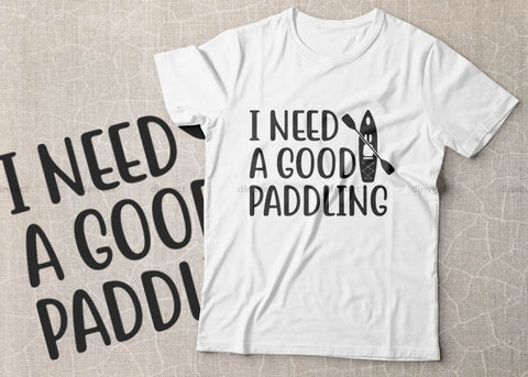 I Need a good paddling Svg file, I love Kayak, Kayak Silhouette, Kayak SVG, Canoe Svg, Canoe Silhouette, Sport Outdoor SVG, Sport Outdoor SVG, Water Sports Svg, Boats Svg, Silhouette Came SVG Dinvect 