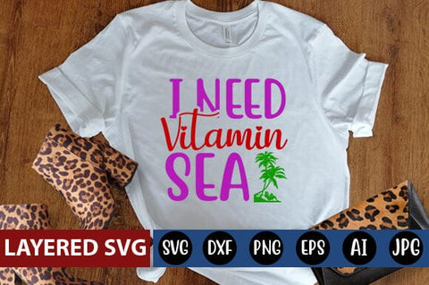 I Need Vitamin Sea Svg Cut File SVG Blessedprint 