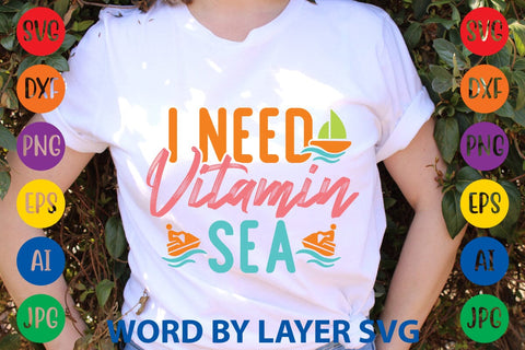 I Need Vitamin Sea SVG Design SVG Rafiqul20606 