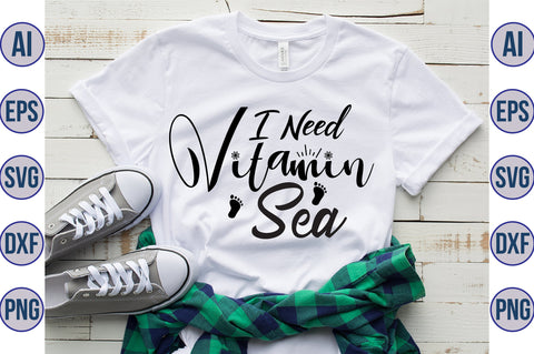 I Need Vitamin Sea svg SVG orpitasn 