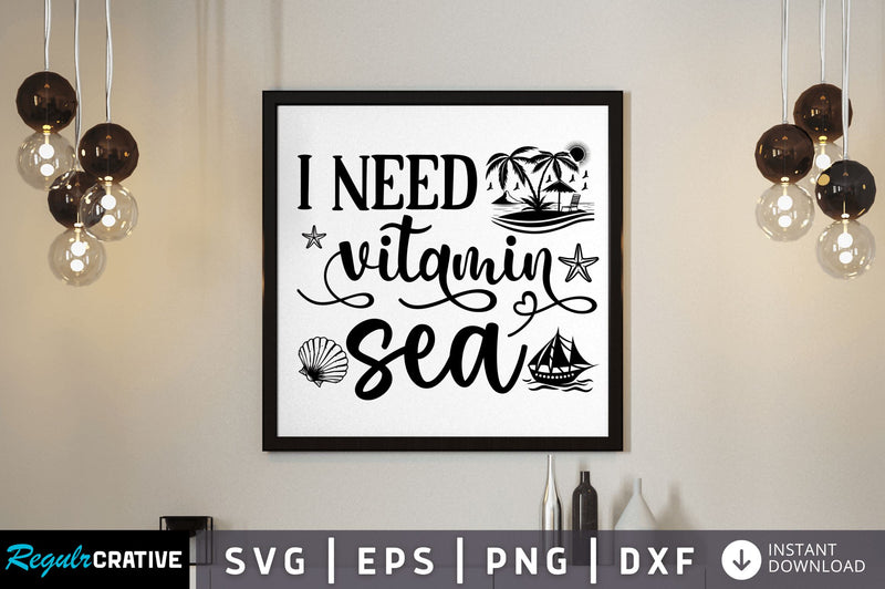 I need vitamin sea SVG SVG Regulrcrative 